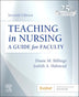 Teaching in Nursing: A Guide for Faculty (Evolve)
