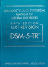 Diagnostic and Statistical Manual of Mental Disorders, Text Revision Dsm-5-tr 5th Edition ISBN: 9780890425763