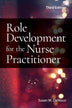 Role Development for the Nurse Practitioner 3rd Edition ISBN: 9781284234305