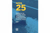 NFPA 25: Standard for the Inspection, Testing and Maintenance of Water Based Fire Protection Systems 2017 Edition