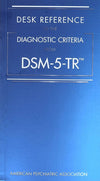 Desk Reference to the Diagnostic Criteria from Dsm-5-tr Paperback ISBN: 9780890425794