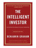 The Intelligent Investor: The Definitive Book on Value Investing